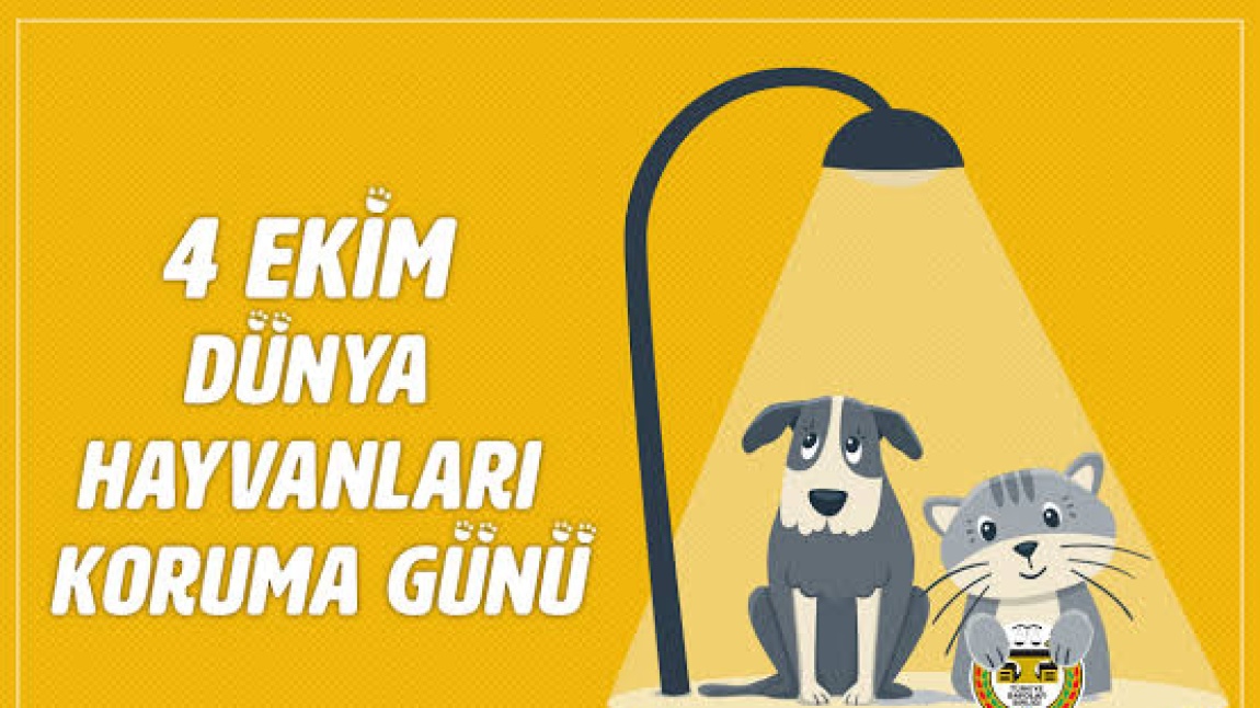 4 EKİM HAYVANLARI KORUMA GÜNÜ ETKİNLİĞİ 